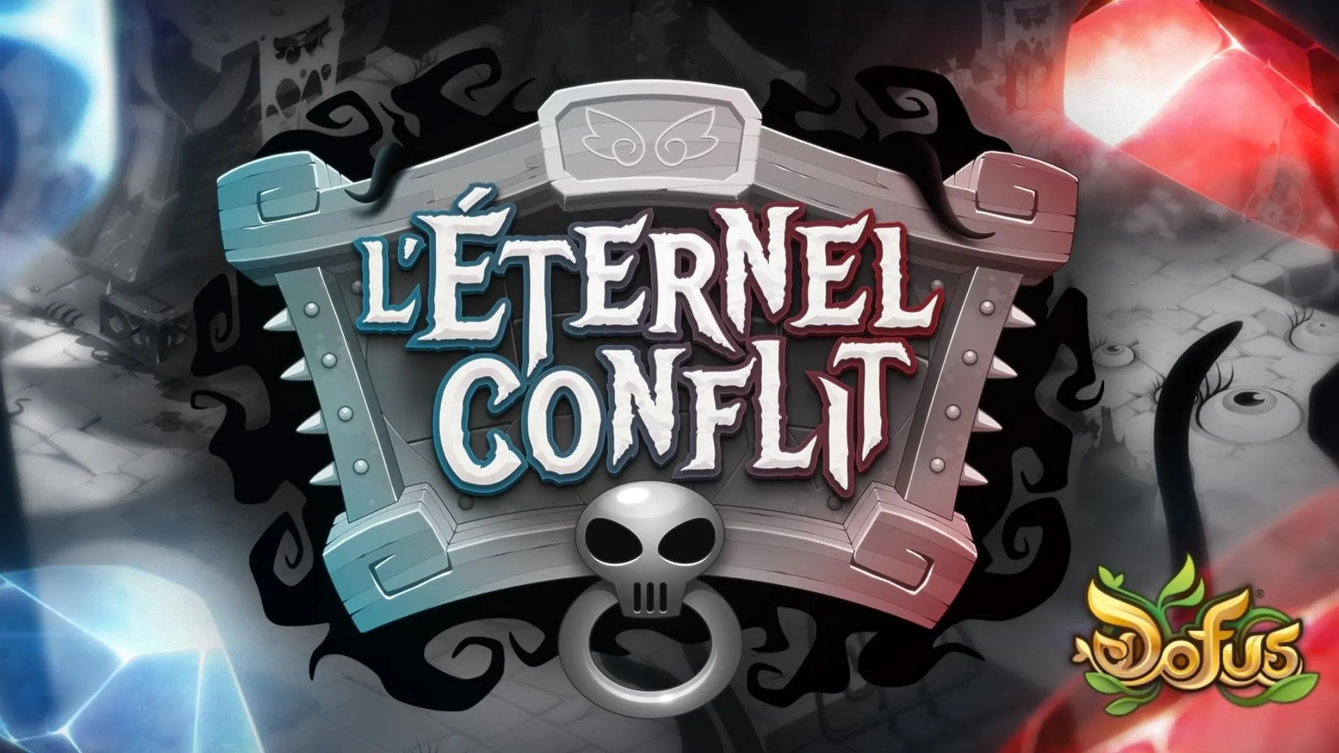 Le titre L’Éternel Conflit sur un bouclier, entre lumières bleues et rouges, avec le logo Dofus.