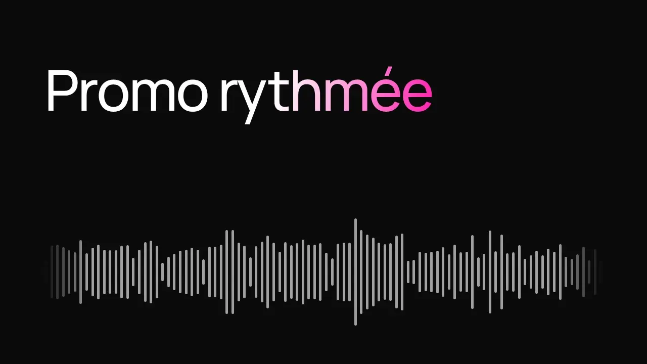 The French title “Promo rythmée” on black above the showreel’s audio waveform